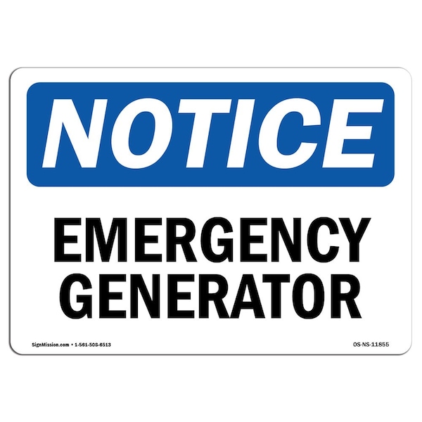 Safety Sign, OSHA Notice, 3.5" Height, Emergency Generator Sign, Landscape, 10PK